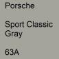 Preview: Porsche, Sport Classic Gray, 63A.